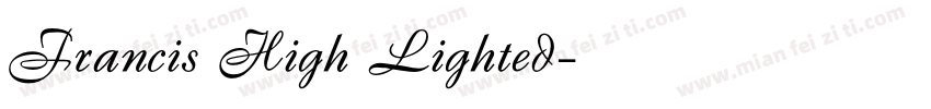 Francis High Lighted字体转换